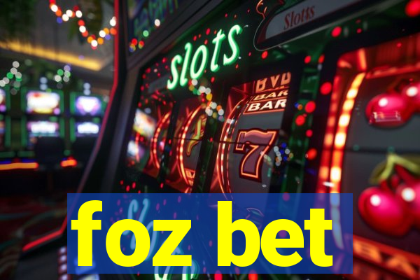 foz bet